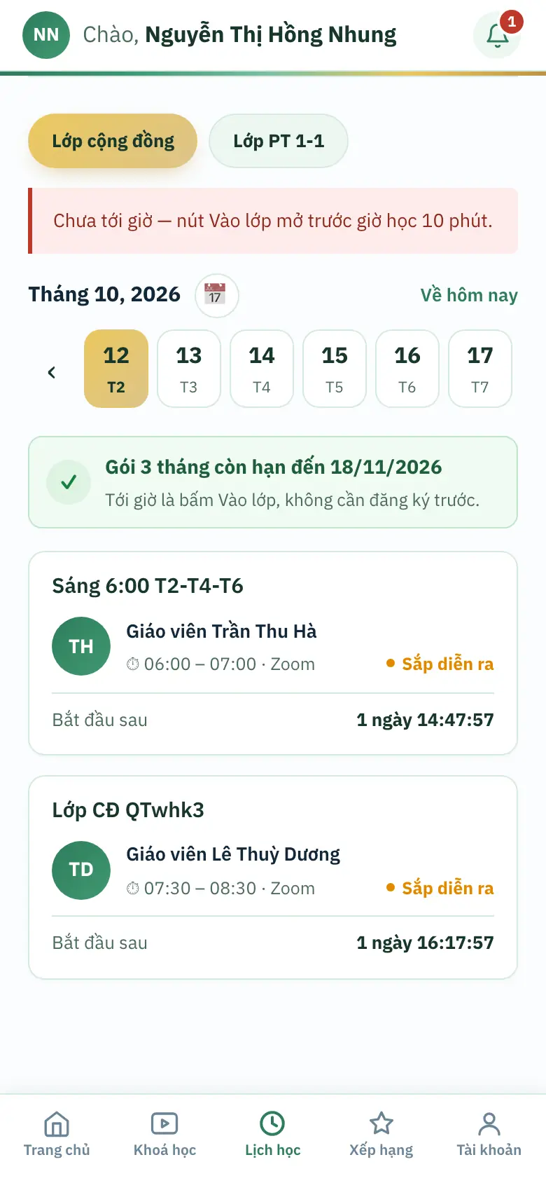 Điện thoại: bấm Vào lớp sớm, lịch hiện khung đỏ "Chưa tới giờ — nút Vào lớp mở trước giờ học 10 phút." ngay dưới hai nút loại lớp